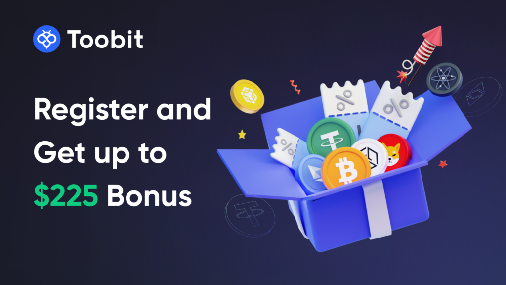 Join the Toobit Carnival & Claim $225 for Sign-up!